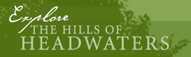 The Hills of Headwaters